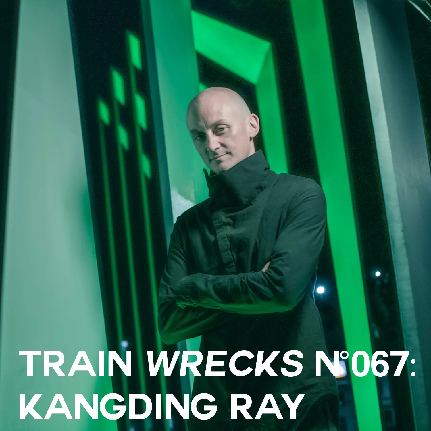 Episode 067 – Kangding Ray